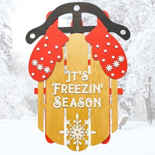 Freezin' Season Sled Winter Sign